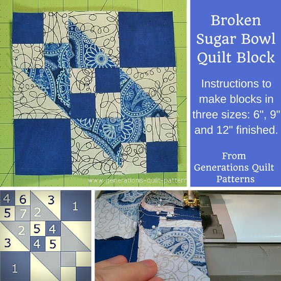 Broken Sugar Bowl Quilt Block 6 9 And 12 Finished