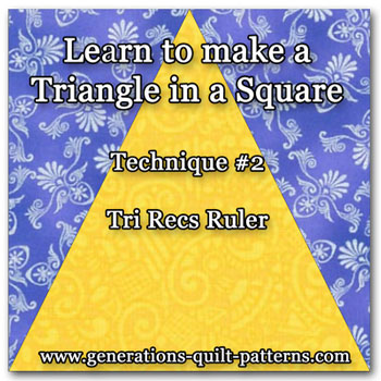 Triangle in a Square - Tri-Rec Quilting Ruler Set - Homemade Emily Jane